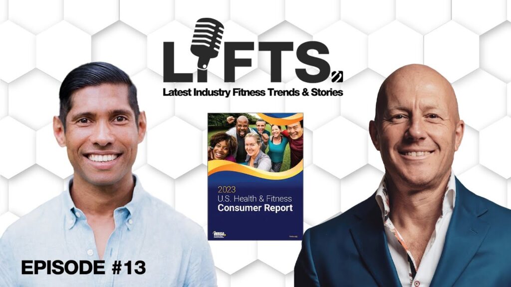 Reviewing the 2023 IHRSA Global Health Club Report | LIFTS Podcast with Matthew Januszek & Mo Iqbal