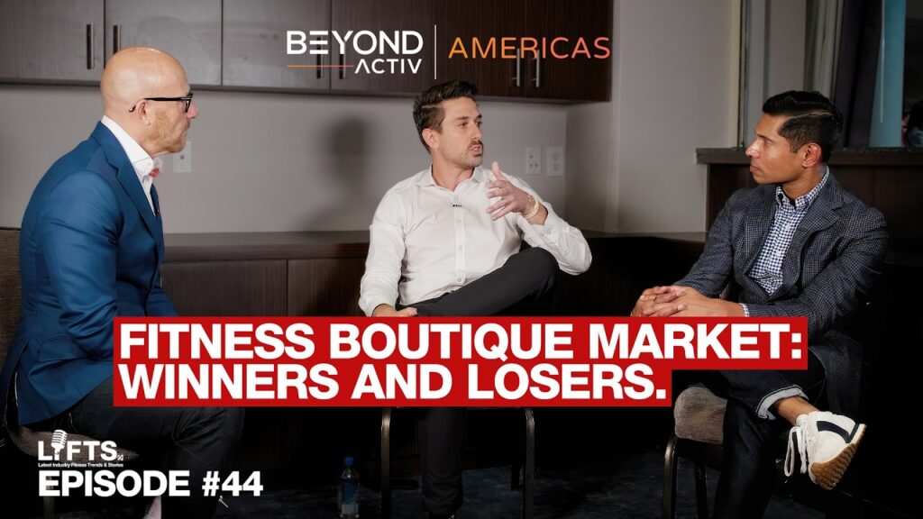 The Pilates Boom & Investing in the Fitness Industry | LIFTS Podcast Live from Beyond Activ NYC (Part 2)