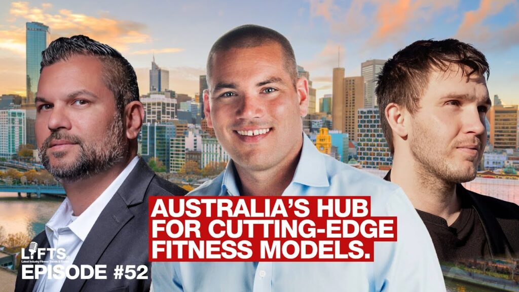 Fitness Trends from Australia: Beyond Activ APAC Insights | LIFTS Podcast with Matthew Januszek & Mo Iqbal