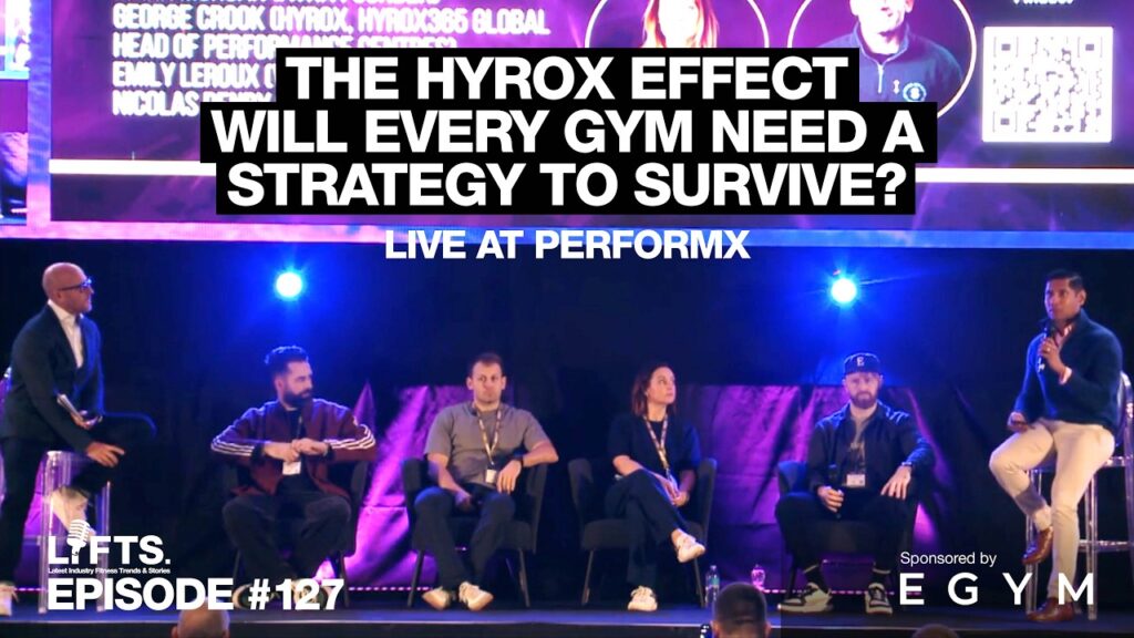 The HYROX Effect: Will Every Gym Need a Strategy to Survive? | LIFTS Podcast with Matthew Januszek &