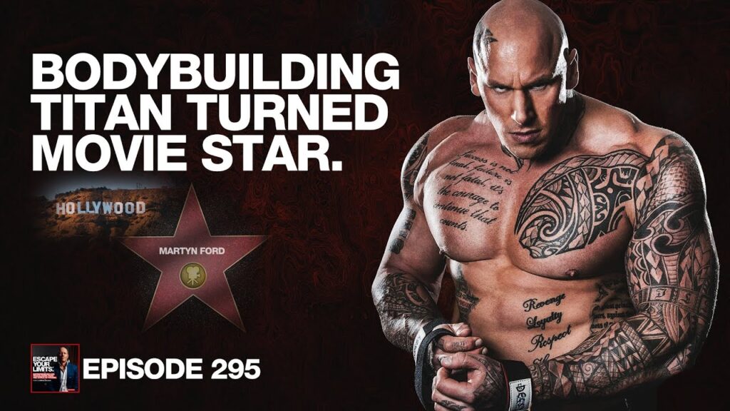 Martyn Ford on Bodybuilding, Bulking & Blockbusters | Escape Your Limits Podcast with Matthew Janusz