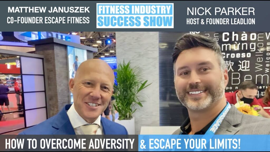Matthew Januszek on the Nick Parker Show: How to Overcome Adversity and Escape Your Limits
