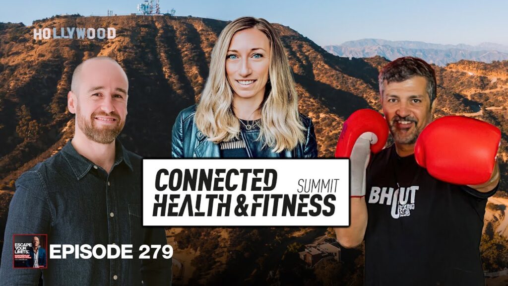 The Connected Health & Fitness Summit on Fittech, Wearables & Hybrid Health | Escape Your Limits Podcast with Matthew Januszek