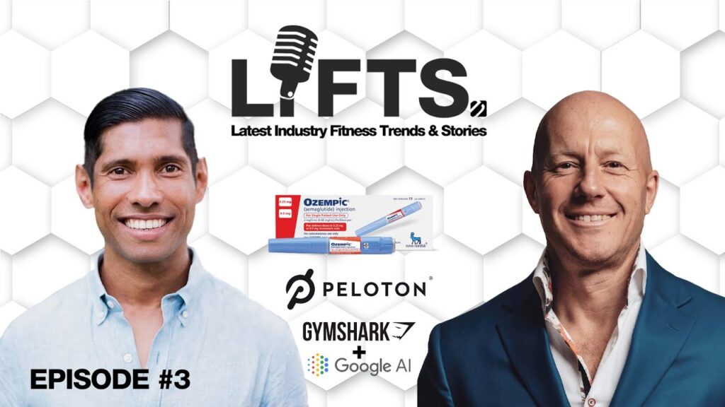 The Ozempic Tsunami, Peloton & the NBA, Gymshark & Google | LIFTS Podcast with Matthew Januszek & Mo Iqbal