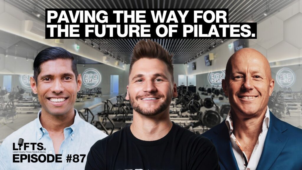 Pilates Reinvented: What Is Strong Pilates and Why It's Disrupting the Market? | Michael Ramsey | LIFTS Podcast with Matthew Januszek & Mo Iqbal